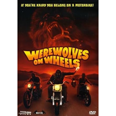 Werewolves on Wheels